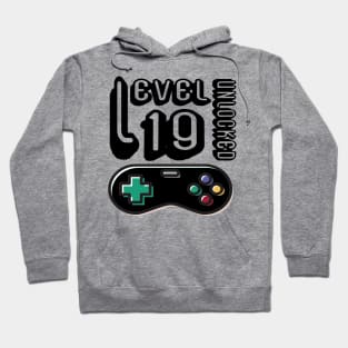 level 19 unlocked - 19th birthday gift Hoodie